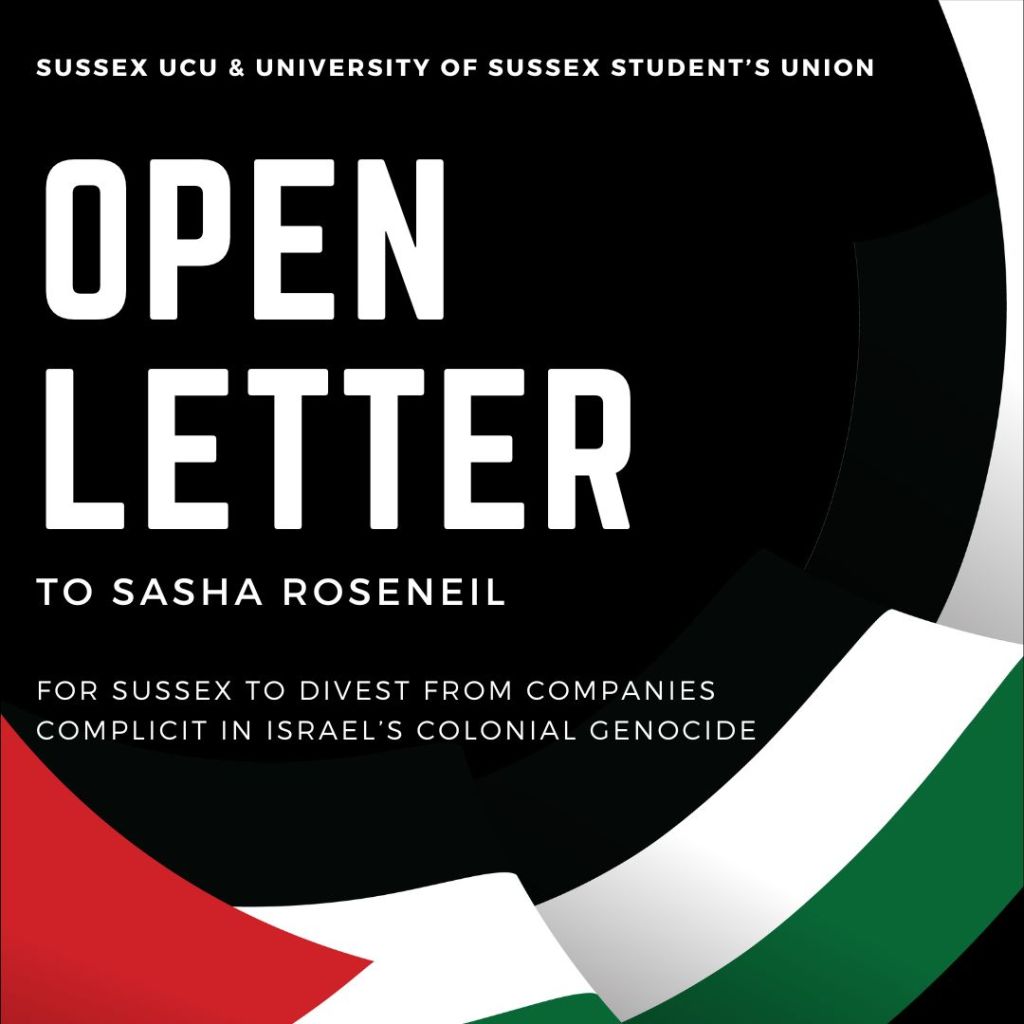 Join Us: Sign our Open Letter to Vice Chancellor, Sasha Roseneil – Divest from Israel’s Colonial Genocide